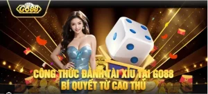 Game Tài xỉu MD5 Go88 - Cơ Hội Nhận Thưởng Hấp Dẫn
